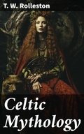 Cover: Celtic Mythology - Good Press