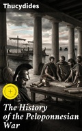 Cover: The History of the Peloponnesian War - Good Press