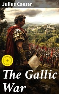 Cover: The Gallic War - Good Press