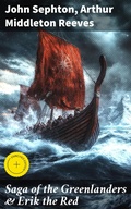 Cover: Saga of the Greenlanders & Erik the Red - Good Press