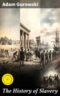 Cover: The History of Slavery - Good Press