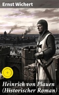 Cover: Heinrich von Plauen (Historischer Roman) - Good Press