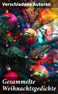 Cover: Gesammelte Weihnachtsgedichte - Good Press