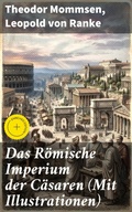 Cover: Das R&ouml;mische Imperium der C&auml;saren (Mit Illustrationen) - Good Press
