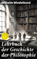 Cover: Lehrbuch der Geschichte der Philosophie - Good Press