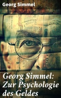 Cover: Georg Simmel: Zur Psychologie des Geldes - Good Press