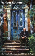 Cover: The Greatest Russian Short Stories & Plays - Good Press