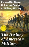 Cover: The History of American Military - Good Press