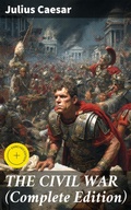 Cover: THE CIVIL WAR (Complete Edition) - Good Press