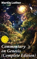 Cover: Commentary on Genesis (Complete Edition) - Good Press