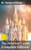 Cover: The Interior Castle (Complete Edition) - Good Press