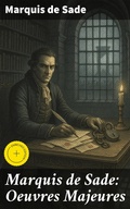 Cover: Marquis de Sade: Oeuvres Majeures - Good Press