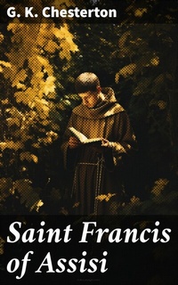 Abbildung von: Saint Francis of Assisi - Good Press