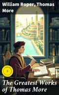 Cover: The Greatest Works of Thomas More - Good Press