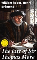 Cover: The Life of Sir Thomas More - Good Press
