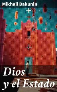 Abbildung von: Dios y el Estado - Good Press