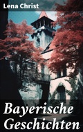 Cover: Bayerische Geschichten - Good Press