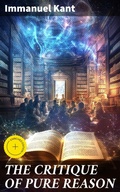 Cover: THE CRITIQUE OF PURE REASON - Good Press