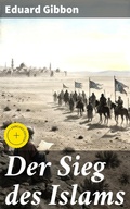 Cover: Der Sieg des Islams - Good Press
