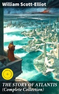 Cover: THE STORY OF ATLANTIS (Complete Collection) - Good Press