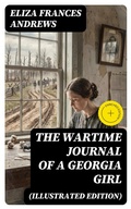Cover: The Wartime Journal of a Georgia Girl (Illustrated Edition) - DigiCat