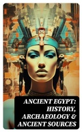 Cover: Ancient Egypt: History, Archaeology & Ancient Sources - DigiCat
