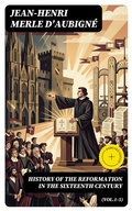 Cover: History of the Reformation in the Sixteenth Century (Vol.1-5) - DigiCat