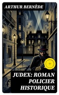 Cover: Judex: Roman policier historique - DigiCat