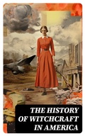 Cover: The History of Witchcraft in America - DigiCat