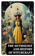 Cover: The Mythology and History of Witchcraft - DigiCat