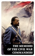Cover: The Memoirs of the Civil War Commanders - DigiCat