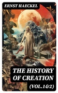 Cover: The History of Creation (Vol.1&2) - DigiCat