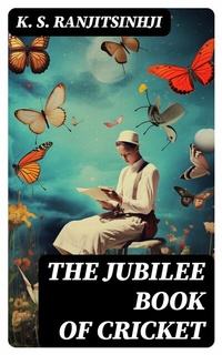 Abbildung von: The Jubilee Book of Cricket - DigiCat