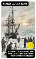 Cover: A Voyage of Discovery and Research in the Southern and Antarctic Regions - DigiCat