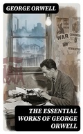 Cover: The Essential Works of George Orwell - DigiCat