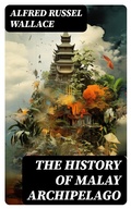 Cover: The History of Malay Archipelago - DigiCat