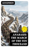 Cover: Anabasis: The March of the Ten Thousand - DigiCat