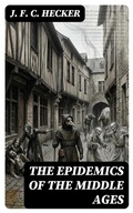 Cover: The Epidemics of the Middle Ages - DigiCat