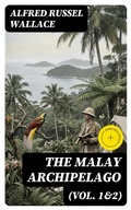 Cover: The Malay Archipelago (Vol. 1&2) - DigiCat