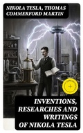 Cover: Inventions, Researches and Writings of Nikola Tesla - DigiCat