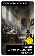 Cover: History of the Inquisition of Spain - DigiCat