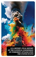 Cover: 9/11 Report: Final Report of the National Commission on Terrorist Attacks Upon the United States - DigiCat