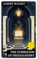 Cover: The Symbolism of Freemasonry - DigiCat