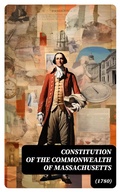 Cover: Constitution of the Commonwealth of Massachusetts (1780) - DigiCat