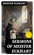 Cover: Sermons of Meister Eckhart - DigiCat