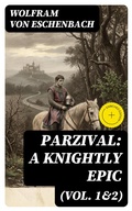 Cover: Parzival: A Knightly Epic (Vol. 1&2) - DigiCat