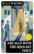 Cover: The Man with the Squeaky Voice - DigiCat