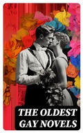 Cover: The Oldest Gay Novels - DigiCat