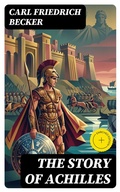 Cover: The Story of Achilles - DigiCat