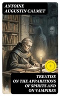 Cover: Treatise on the Apparitions of Spirits and on Vampires - DigiCat